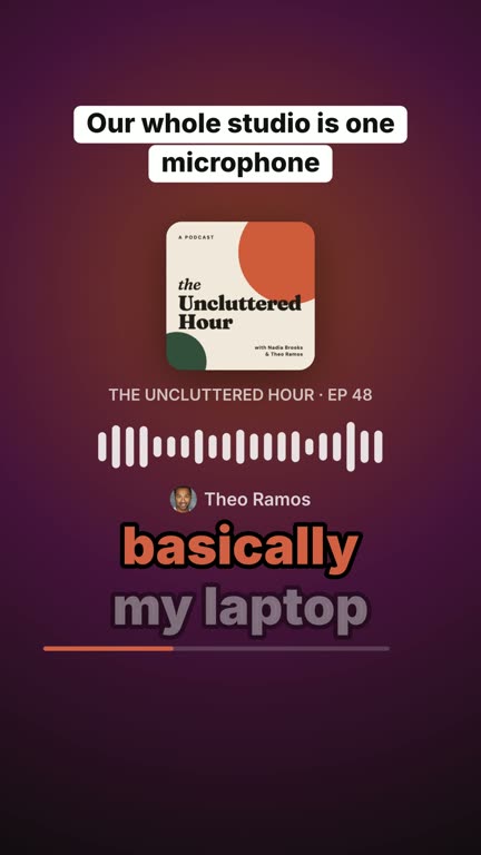 Cover & caption template: a clip from the example show The Uncluttered Hour, with the voices of Nadia Brooks and Theo Ramos