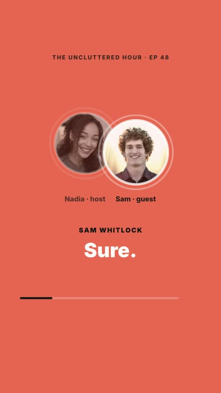 Duo template: a clip from the example show The Uncluttered Hour, with the voices of Nadia Brooks and Sam Whitlock