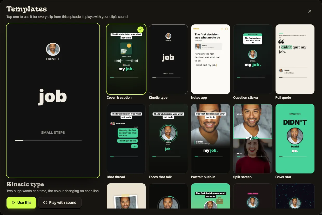 The Templates gallery: a large preview of Kinetic type on the left with Use this and Play with sound buttons, and a grid of templates playing on the same clip: Cover & caption, Kinetic type, Notes app, Question sticker, Pull quote, Chat thread, Faces that talk, Portrait push-in, Split screen and Cover star, several showing the guest’s photo.